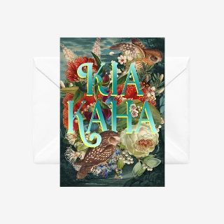 Kia Kaha Card by Tanya Wolfkamp
